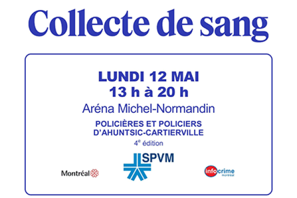 Ce printemps, donnez du sang à la collecte du SPVM !