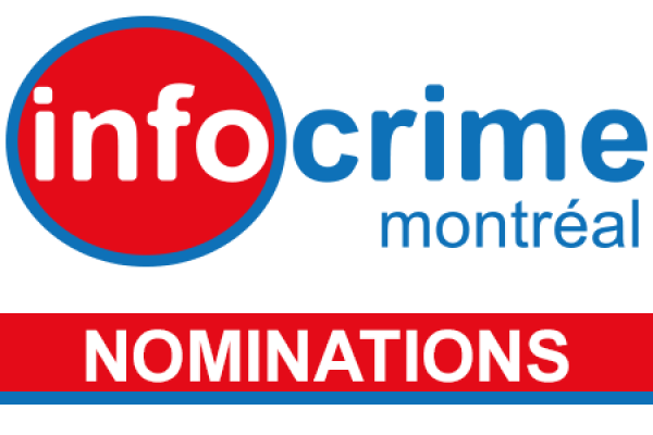 Trois nominations au sein d’Info-Crime Montréal